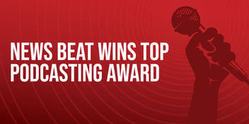 Text that says 'News Beat Wins Top Podcasting Award' on a red gradient background. A hand holding a microphone appears next to the text.
