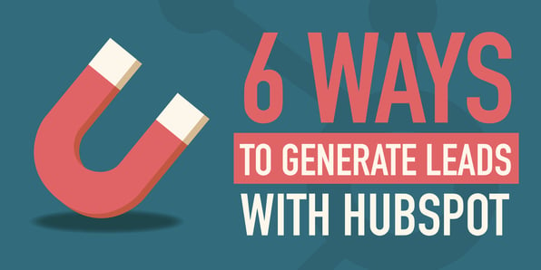 Morey-6-Ways-to-Generate-Leads-With-HubSpot