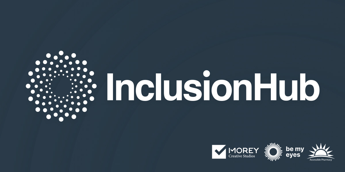 InclusionHub, Morey Creative Studios, Be My Eyes and Accessible Pharmacy logos on a blue background.